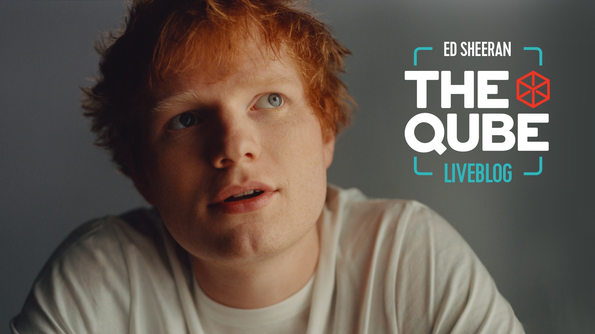 Volg hier alles rond Ed Sheeran in the Qube Headerliveblog