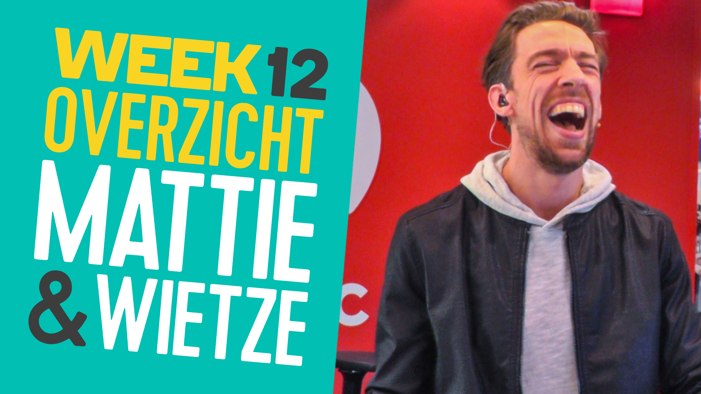 Mattiewietze weekoverzicht teaser