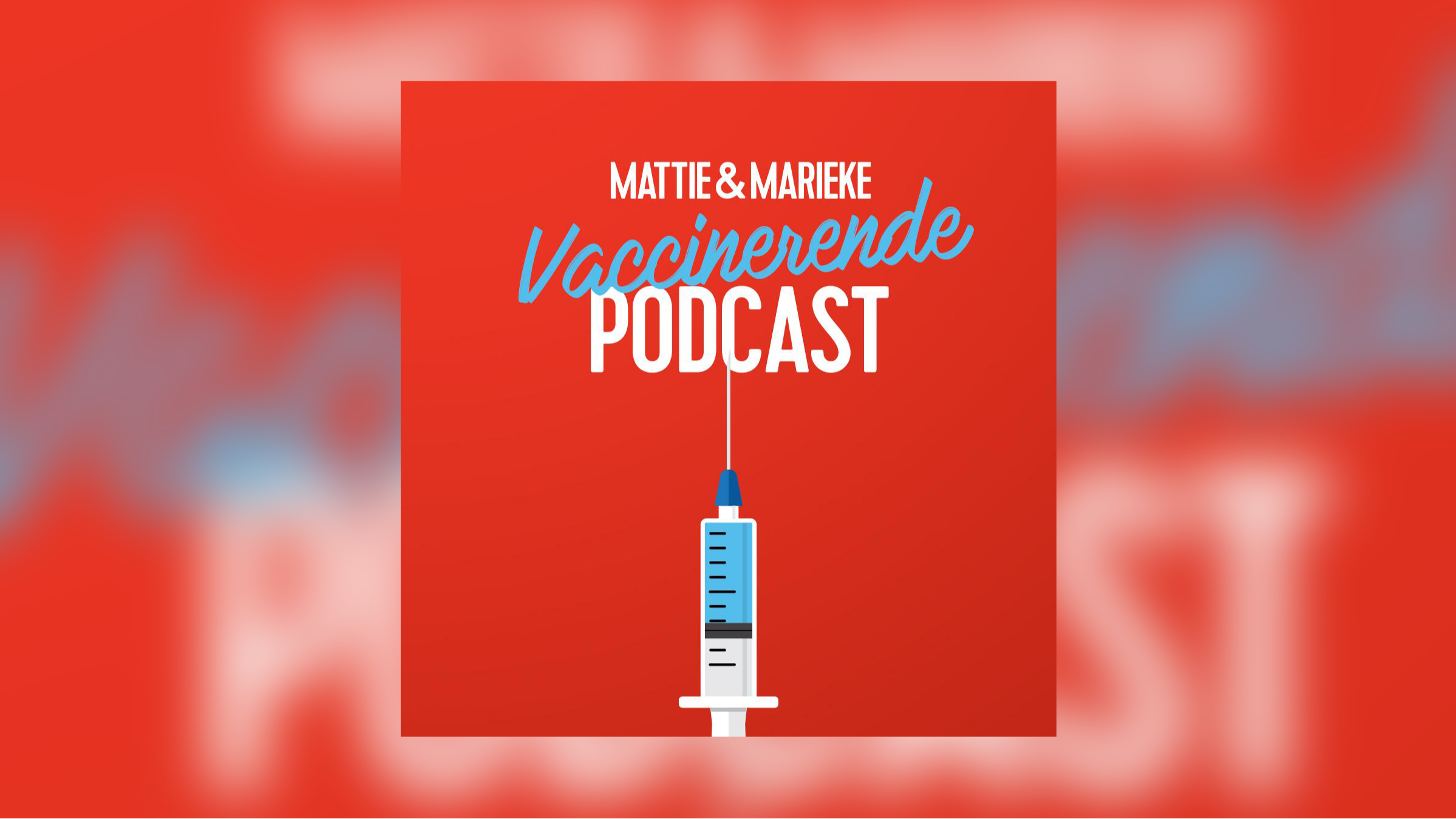 Vaccinerende podcast