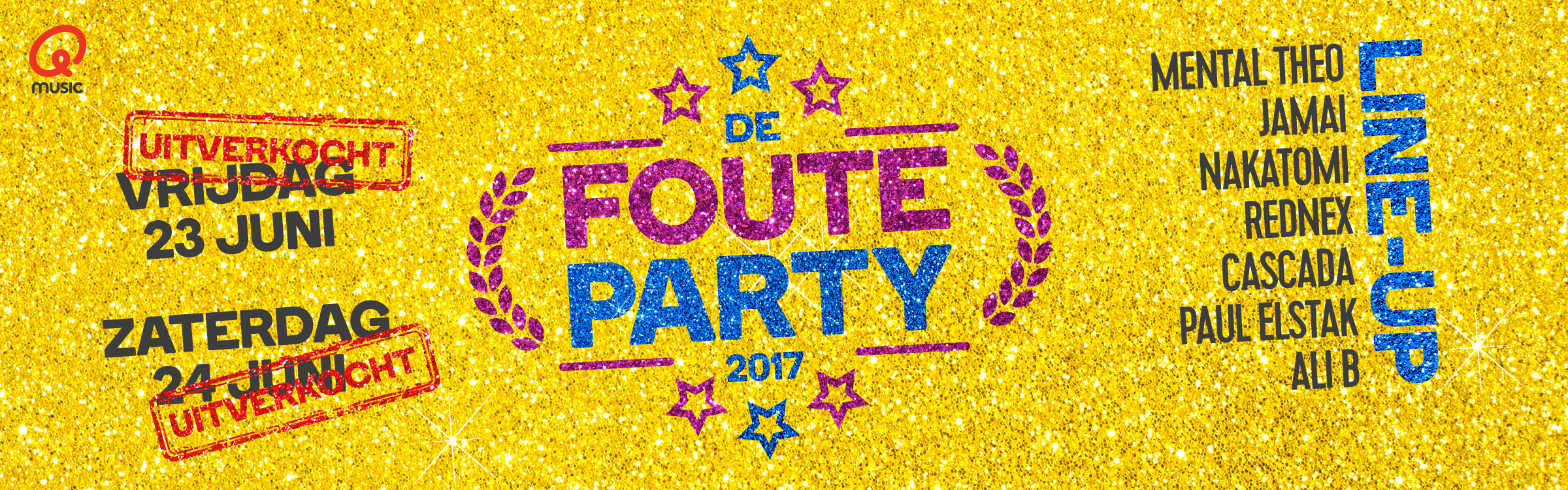Qmusic actionheader fouteparty2017 uitverkocht