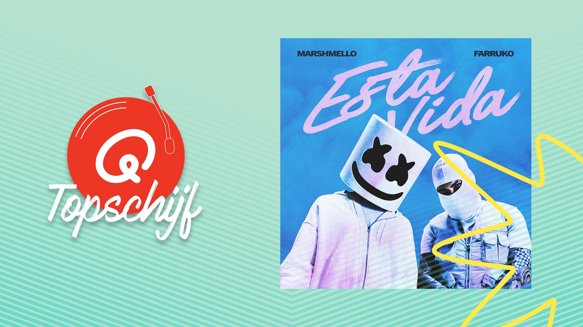 DE Q-TOPSCHIJF VAN DEZE WEEK: MARSHMELLO & FARRUKO Met 'Esta Vida' - Qmusic